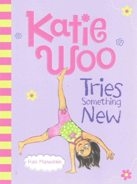 Katie Woo Tries Something New cover