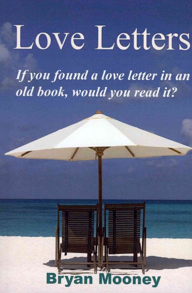 Love Letters: If you found a love letter in an old book, would you read it? cover