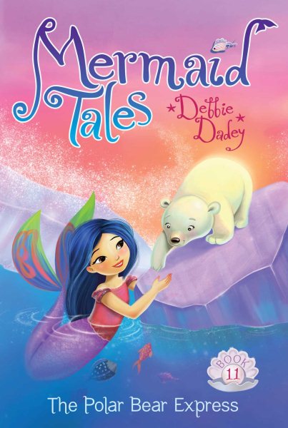 The Polar Bear Express (11) (Mermaid Tales) cover