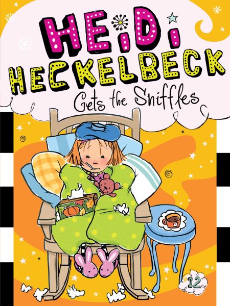 Heidi Heckelbeck Gets the Sniffles cover
