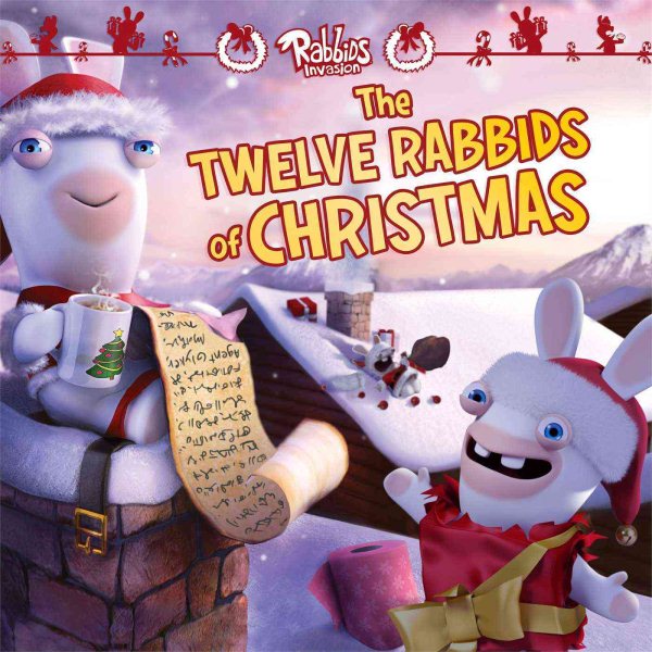 The Twelve Rabbids of Christmas (Rabbids Invasion) cover