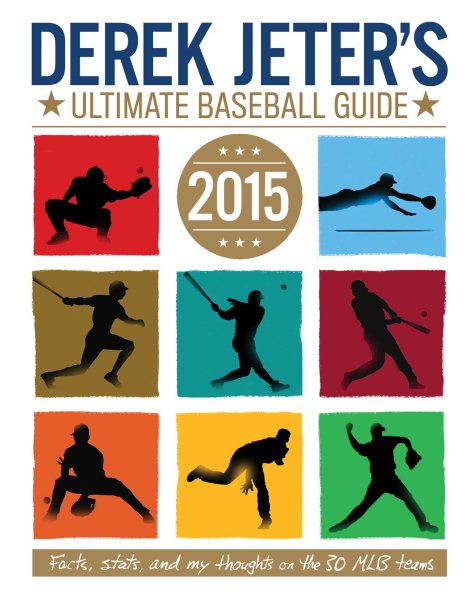Derek Jeter's Ultimate Baseball Guide 2015 (Jeter Publishing) cover