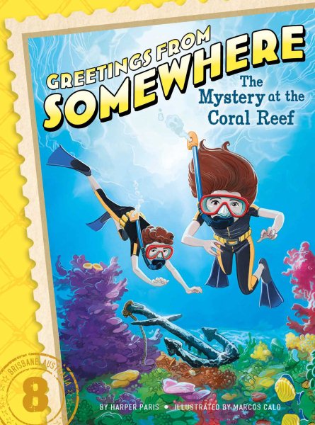 The Mystery at the Coral Reef (8) (Greetings from Somewhere)