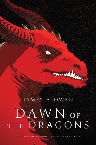 Dawn of the Dragons: Here, There Be Dragons; The Search for the Red Dragon (1) (The Age of Dragons) cover