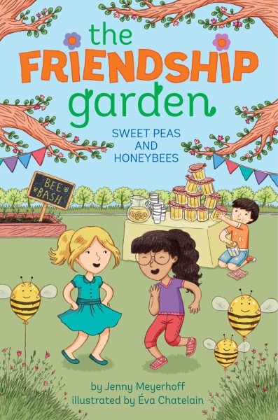 Sweet Peas and Honeybees (4) (The Friendship Garden) cover