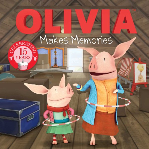 OLIVIA Makes Memories (Olivia TV Tie-in) cover