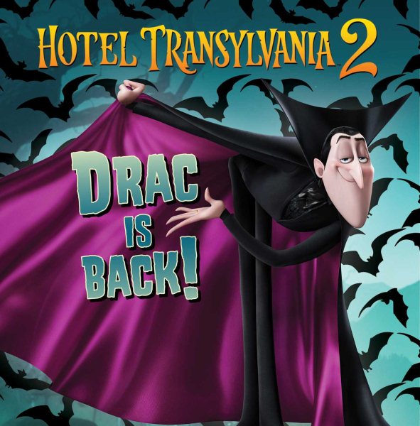 Drac Is Back! (Hotel Transylvania 2)