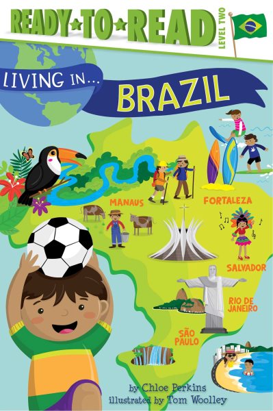 Living in . . . Brazil: Ready-to-Read Level 2 cover