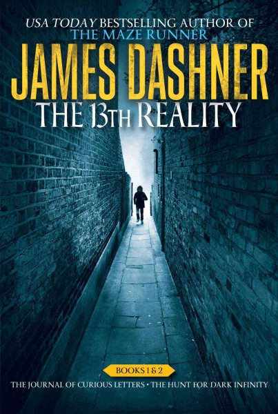 The 13th Reality Books 1 & 2: The Journal of Curious Letters; The Hunt for Dark Infinity cover