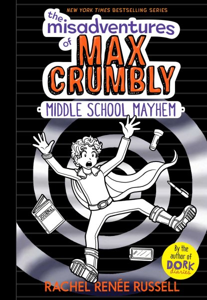 The Misadventures of Max Crumbly 2: Middle School Mayhem (2) cover