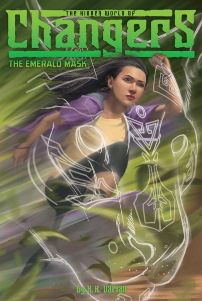 The Emerald Mask (2) (The Hidden World of Changers)