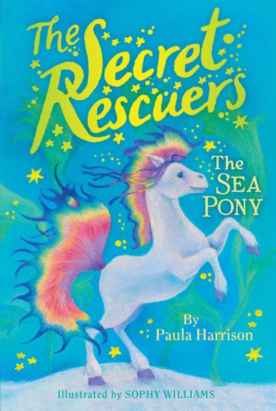 The Sea Pony (6) (The Secret Rescuers) cover