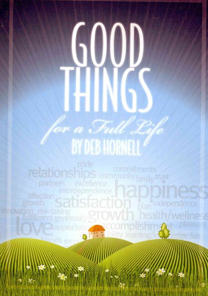 Good Things for a Full Life
