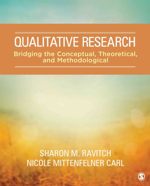Qualitative Research: Bridging the Conceptual, Theoretical, and Methodological cover
