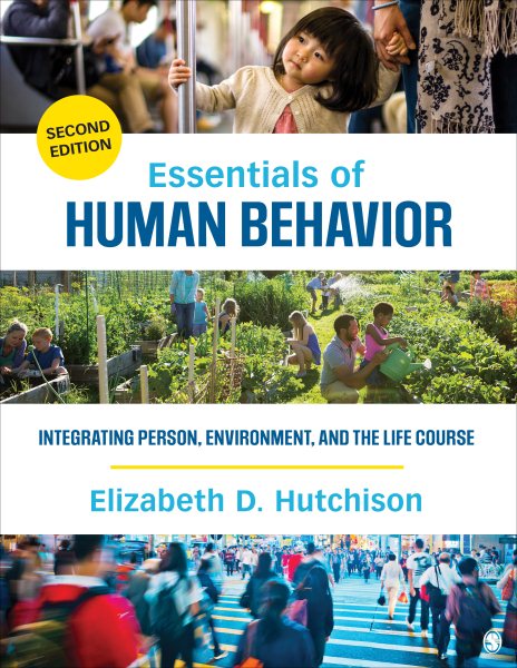 Essentials of Human Behavior: Integrating Person, Environment, and the Life Course cover
