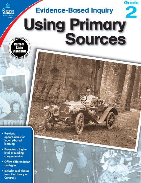 Using Primary Sources, Grade 2 (Evidence-Based Inquiry) cover