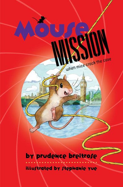 Mouse Mission (A Mousenet Book) cover
