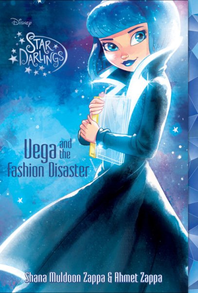 Star Darlings Vega and the Fashion Disaster (Star Darlings (4)) cover