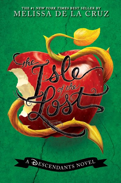 The Isle of the Lost (A Descendants Novel, Vol. 1): A Descendants Novel (The Descendants, 1)