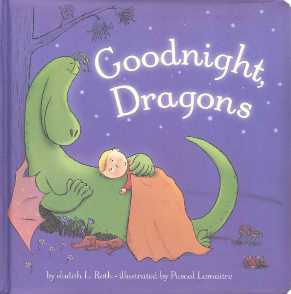 Goodnight, Dragons [padded board book] cover