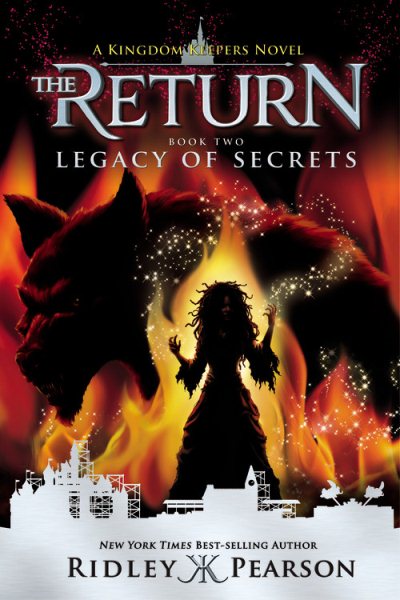 Kingdom Keepers: The Return Book Two Legacy of Secrets (Kingdom Keepers: The Return (2))