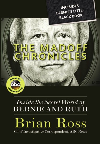 The Madoff Chronicles (Inside the Secret World of Bernie and Ruth) (ABC) cover