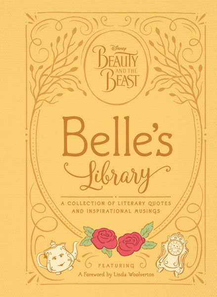 Beauty and the Beast: Belle's Library: A collection of literary quotes and inspirational musings (Disney Beauty and the Beast) cover