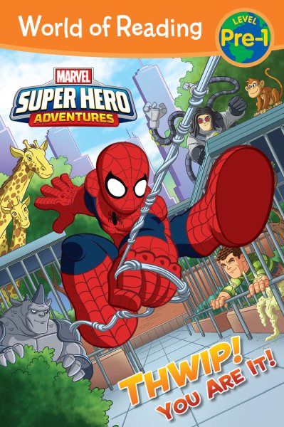 World of Reading Super Hero Adventures: Thwip! You Are It!: Level Pre-1 cover