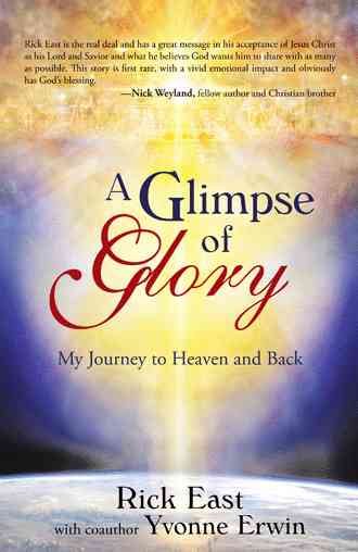 A Glimpse of Glory: My Journey to Heaven and Back cover