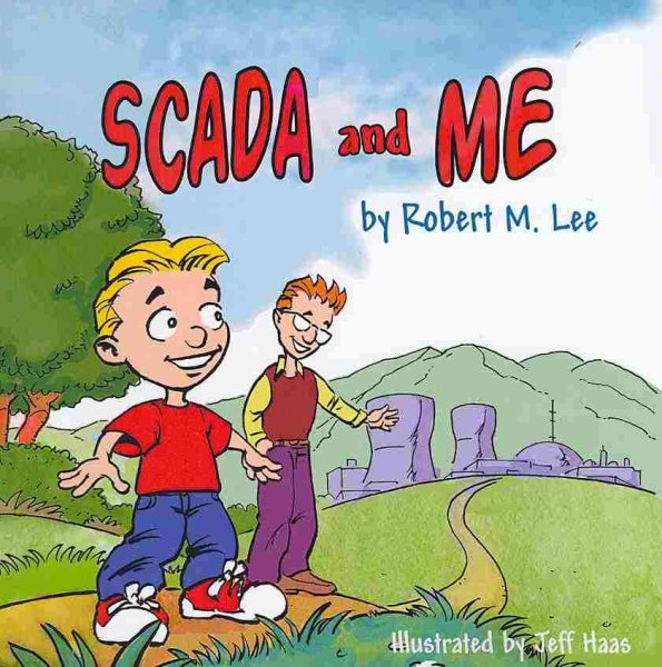 SCADA and Me: A Book for Children and Management
