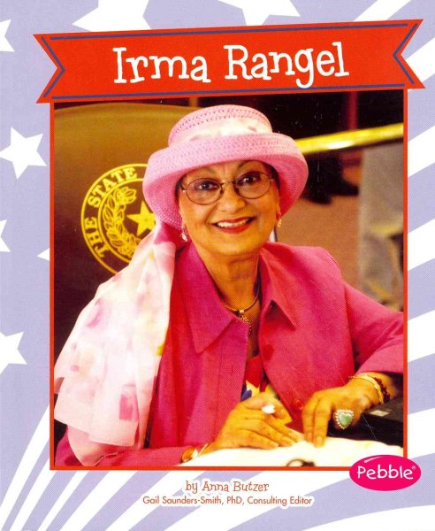 Irma Rangel (Great Women in History)