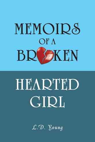 Memoirs of a Broken Hearted Girl cover