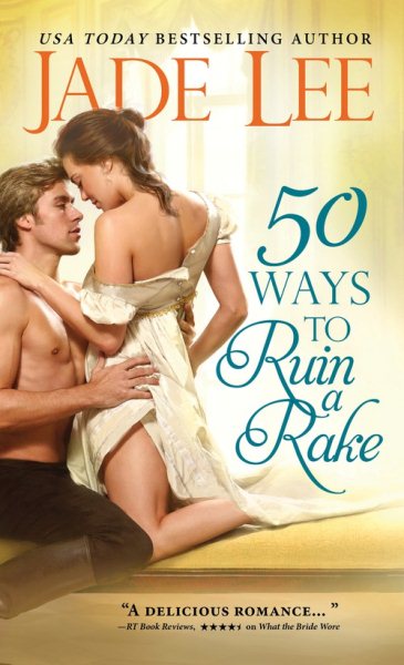 50 Ways to Ruin a Rake (Rakes and Rogues) cover