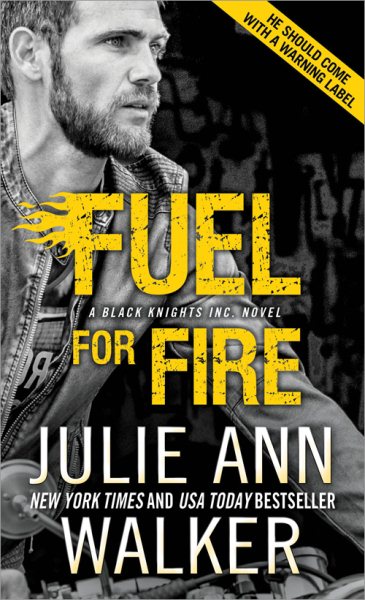 Fuel for Fire (Black Knights Inc., 10)