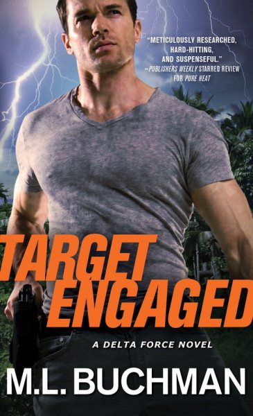 Target Engaged (Delta Force, 1) cover