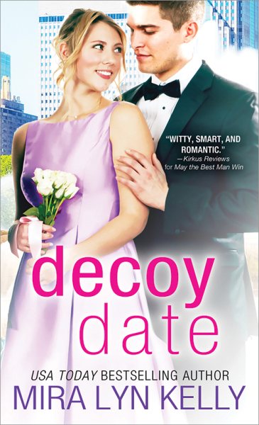Decoy Date (The Wedding Date, 4)