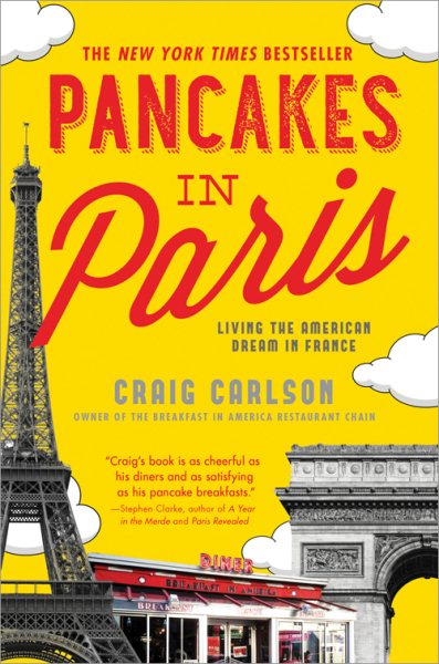 Pancakes in Paris: Living the American Dream in France cover