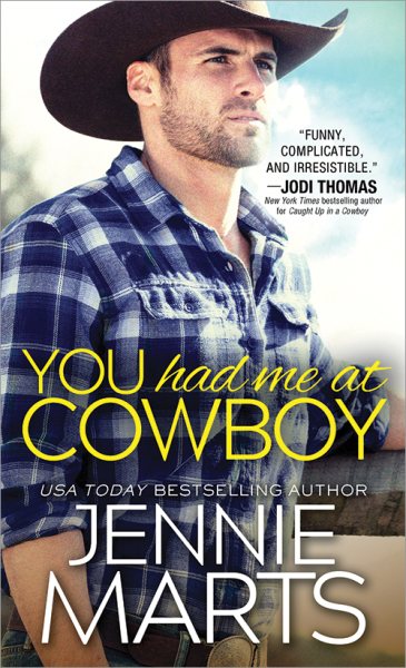 You Had Me at Cowboy (Cowboys of Creedence, 2) cover
