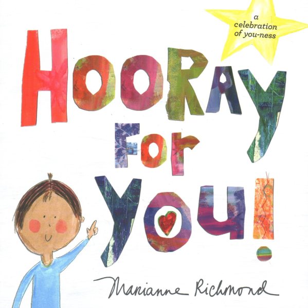 Hooray for You!: A Positive Book to Build Self-Confidence in Kids (Unique Graduation, Birthday, or Just Because Gift for Adults and Children) cover