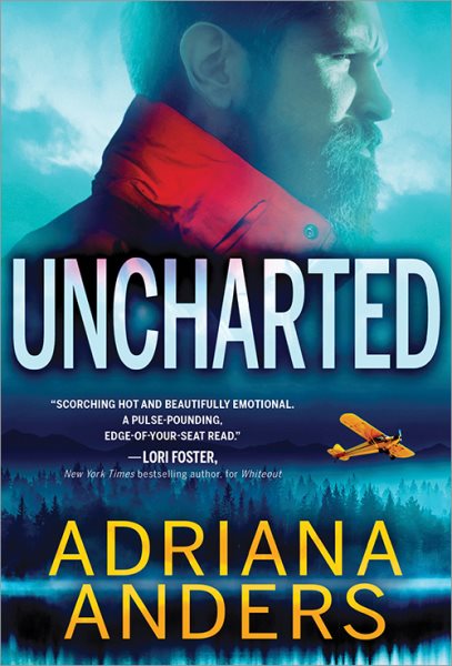 Uncharted: A Scorching Hot Forced Proximity Romance (Survival Instincts, 2)