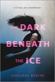 The Dark Beneath the Ice cover