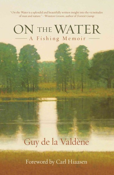 On the Water: A Fishing Memoir cover