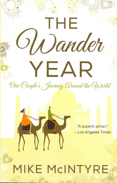 The Wander Year: One Couple's Journey Around the World cover