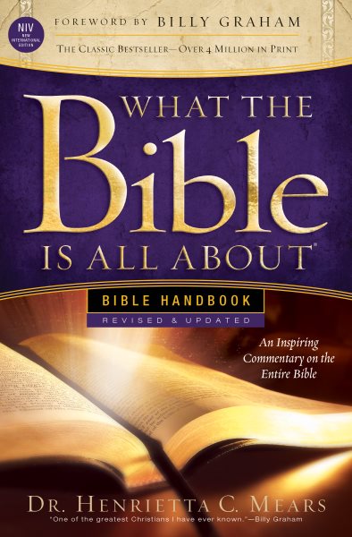 What the Bible Is All About NIV: Bible Handbook cover