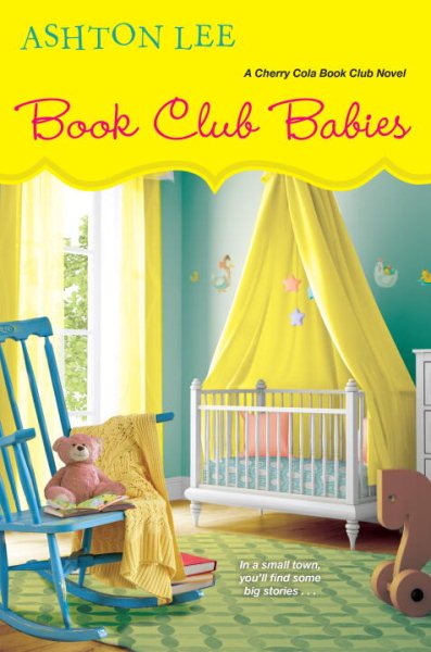 Book Club Babies (A Cherry Cola Book Club Novel) cover