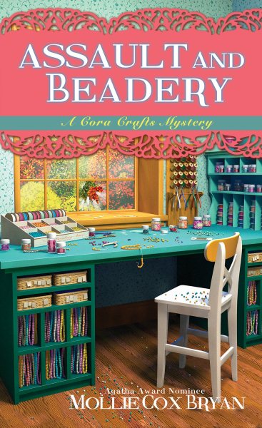 Assault and Beadery (A Cora Crafts Mystery) cover