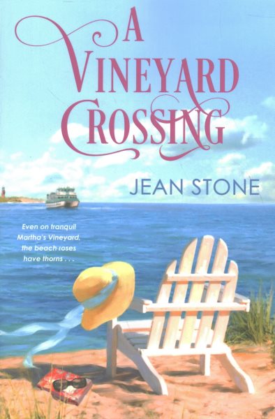 A Vineyard Crossing (A Vineyard Novel)