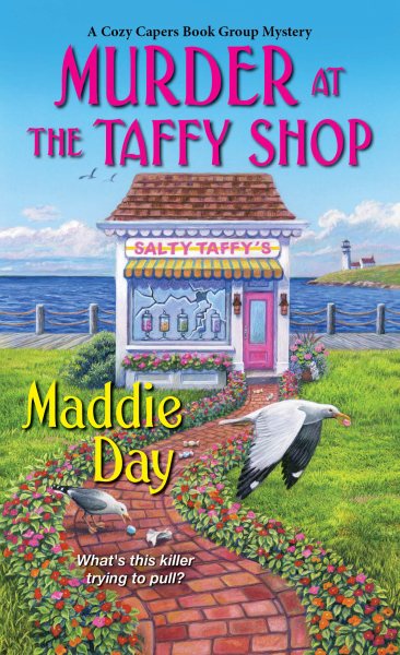 Murder at the Taffy Shop (A Cozy Capers Book Group Mystery) cover