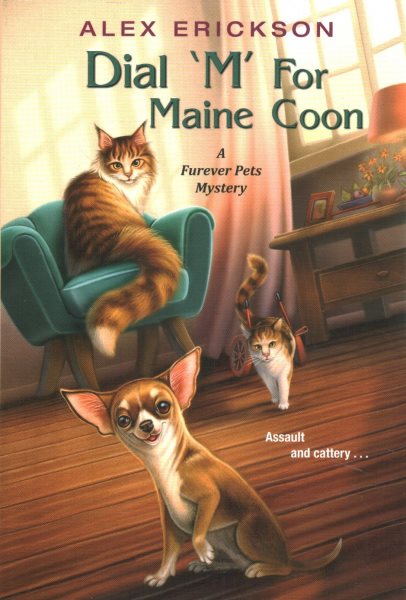 Dial 'M' for Maine Coon (A Furever Pets Mystery) cover