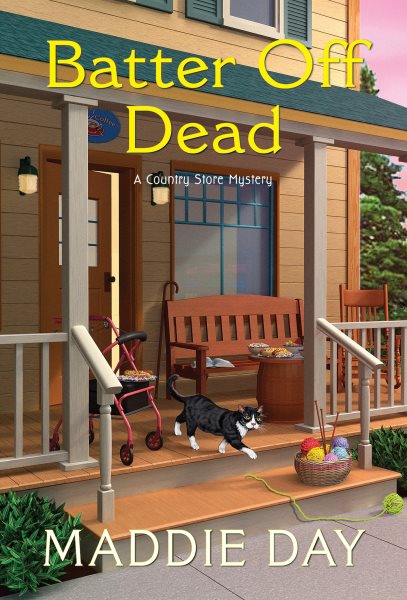 Batter Off Dead (A Country Store Mystery) cover